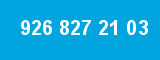926 827 21 03 926 827 21 03